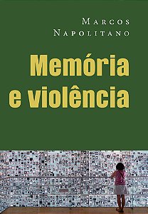 Livro Memoria E Violencia