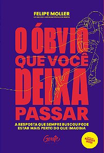 Livro O óbvio que você deixa passar: A resposta que sempr...