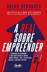 Livro A real sobre empreender: A jornada do fundador: o q...