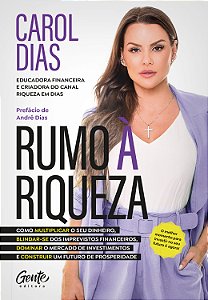 Livro Rumo à riqueza: Como multiplicar o seu dinheiro, bl...