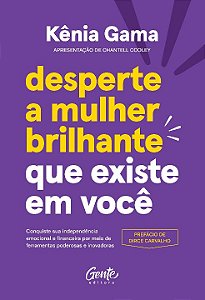 Livro Desperte a mulher brilhante que existe em você: Con...