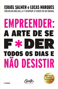 Livro Empreender: a arte de se f*der todos os dias e não ...