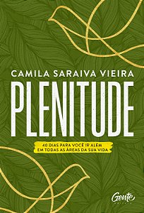 Livro Plenitude: 40 dias para você ir além em todas as ár...