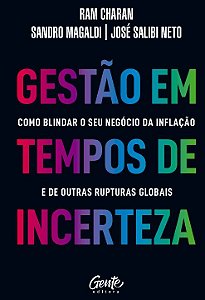 Livro Gestão em tempos de incerteza: Como blindar o seu n...