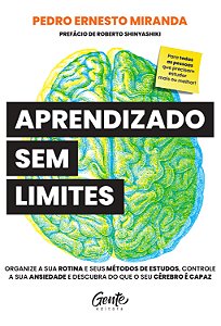 Livro Aprendizado sem limites: Organize a sua rotina e os...