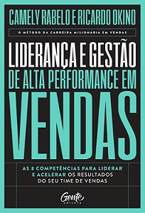 Livro Liderança E Gestão De Alta Perfomance Em Vendas