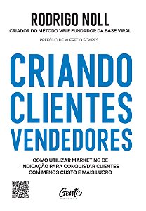 Livro Criando Clientes Vendedores - Como Utilizar Marketi...