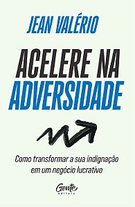 Livro Acelere Na Adversidade