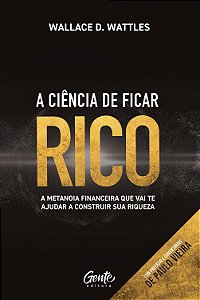 Livro A Ciência De Ficar Rico - (Gente)