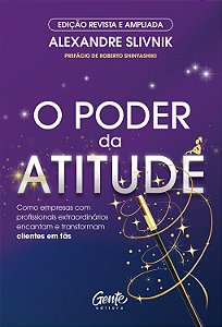 Livro O Poder Da Atitude - Edição Revista E Ampliada