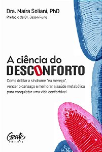 Livro A Ciência Do Desconforto
