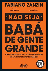 Livro Não Seja Babá De Gente Grande