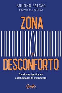 Livro Zona Desconforto - Transforme Desafios Em Oportunid...
