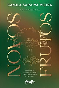 Livro Novos Frutos:Transforme Seus Resultados Em Todas As...