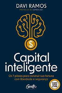 Livro Capital Inteligente - Os 7 Pilares Para Construir Sua For...
