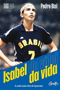 Livro Isabel Do Vôlei Da Vida - A Onda Mais Alta De Ipanema