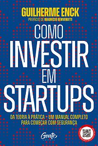 Livro Como investir em startups: da teoria à prática – um manua...