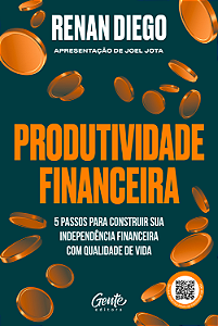 Livro Produtividade financeira: 5 passos para construir sua ind...