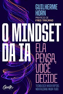 Livro O mindset da ia: ela pensa, você decide: tecnologia muda ...