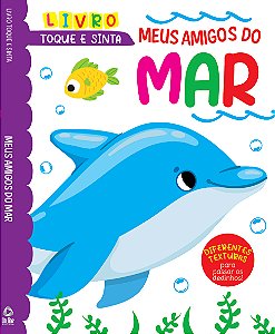 Livro Toque e sinta - Meus amigos do mar