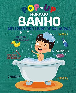 Livro Pop-Up - Hora do banho - Meu primeiro livro de pala...