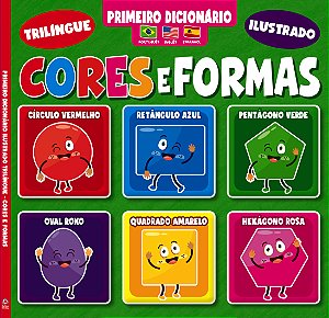 Livro Primeiro Dicionário Trilíngue Ilustrado - Cores e F...