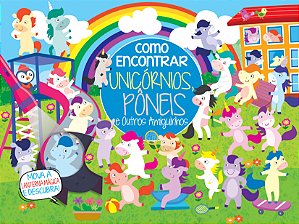 Livro Coleção Como Encontrar - Unicórnios e Pôneis e Outr...