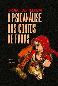 Livro A psicanálise dos contos de fadas