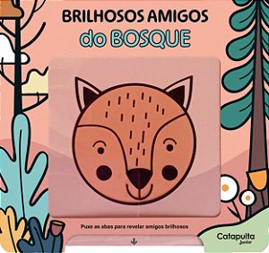 Livro Brilhosos Amigos Do Bosque