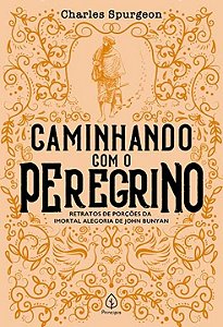 Livro Caminhando com o Peregrino: Retratos de porções da ...