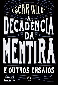 Livro A decadência da mentira e outros ensaios