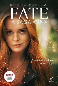 Livro Fate: a saga Winx - O caminho das fadas