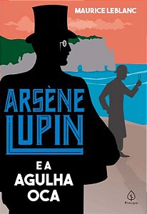 Livro Arsène Lupin e a Agulha Oca