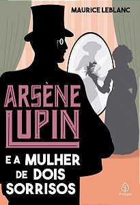 Livro Arsène Lupin e a mulher de dois sorrisos