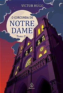 Livro O corcunda de Notre Dame - tomo 2