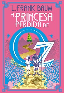 Livro A Princesa Perdida De Oz