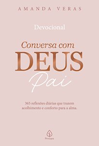 Livro Conversa com Deus Pai: 365 reflexões diárias que tr...