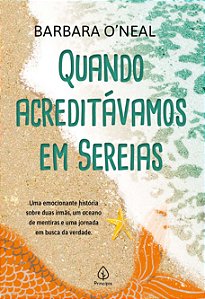 Livro Quando acreditávamos em sereias
