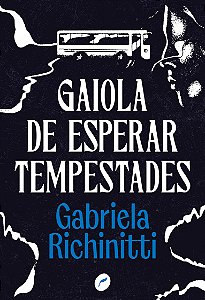 Livro Gaiola De Esperar Tempestades
