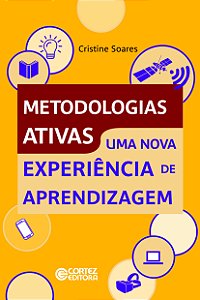 Livro Metodologias ativas: uma nova experiência de aprend...