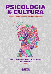 Livro Psicologia & Cultura: teoria, pesquisa e prática pr...