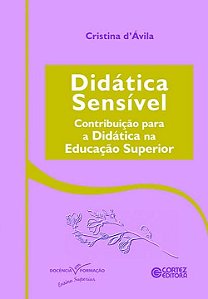 Livro Didática Sensível: Contribuição para a Didática na ...