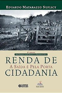 Livro Renda De Cidadania -A Saída É Pela Porta