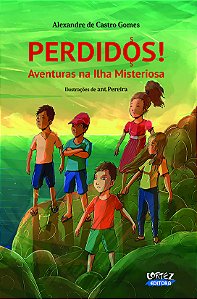 Livro Perdidos!: aventuras na Ilha Misteriosa
