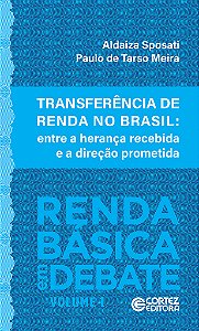 Livro Transferência de renda no Brasil: entre a herança r...
