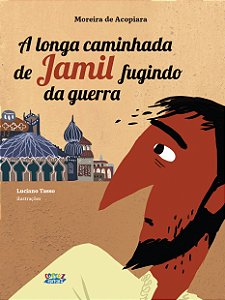 Livro A longa caminhada de Jamil fugindo da guerra (Volum...