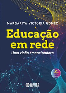 Livro Educação em rede: uma visão emancipadora