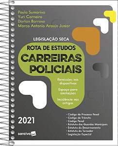 Livro Rota de estudos carreiras policiais: legislação sec...