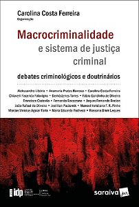 Macrocriminalidade e Sistema De Justiça Criminal - Série ...