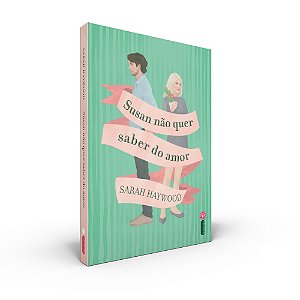 Livro Susan Não Quer Saber do Amor